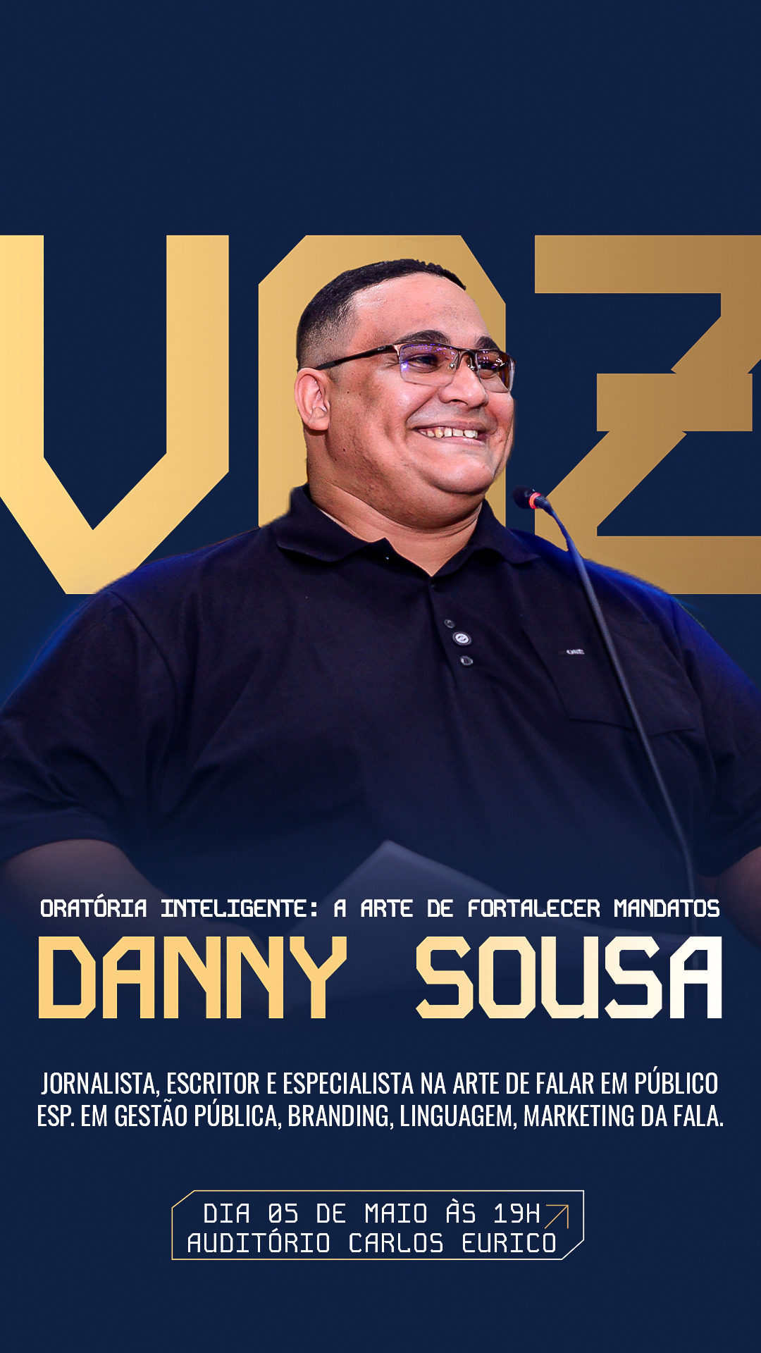 Oratória Inteligente: A Arte de Fortalecer Mandatos — Palestra com o Jornalista Danny Souza na Câmara Municipal de Goiânia